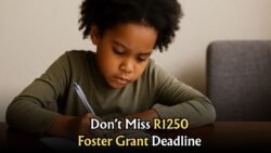 September 2025: Apply Now for the R1,250 Foster Child Grant Before It’s Too Late!