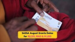 August 2025 SASSA Payouts Unveiled: Check the Exact Dates for R2,315, R560, and R1,250 Grants