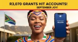 Millions Celebrate as R3,070 Grant Payments Announced for September 2025