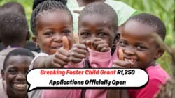 Don't Miss Out: Apply for the SASSA R1,250 Foster Child Grant Before the Deadline!
