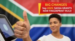 Biometric Verification Mandatory for All SASSA Grants September 2025